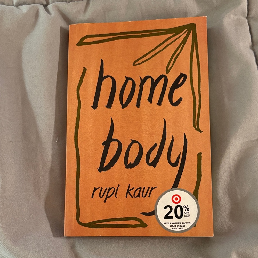 Home Body by Rupi Kaur